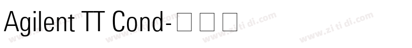Agilent TT Cond字体转换 Agilent TT Cond字体转换
